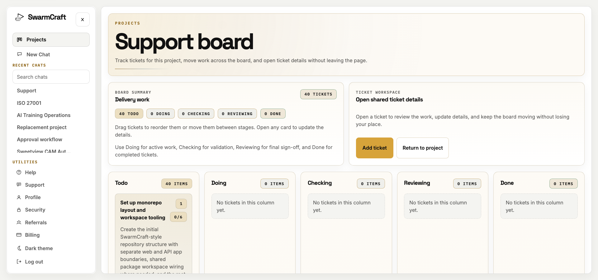 SwarmCraft Week 09 project board showing the 40-ticket owned support operation plan before the build completed