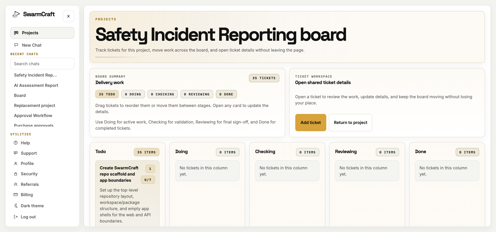 SwarmCraft project board showing the Week 04 safety incident reporting workflow tickets before the agent build run