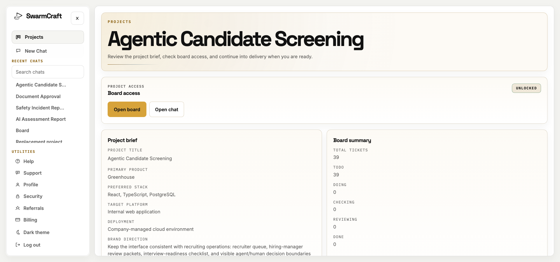 SwarmCraft project setup screen showing the Week 06 Agentic Candidate Screening project unlocked for Greenhouse and an internal web application target